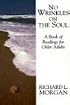 No Wrinkles on the Soul: A Book of Readings for Older Adults