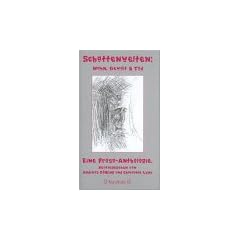 Schattenwelten: Wahn, Gewalt & Tod. Eine Prosa-Anthologie