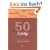 50 Klassiker des Erfolgs: Die wichtigsten Werke von Kenneth Blanchard, Warren Buffet, Andrew Carnegie, Stephen R. Covey, Spencer Johnson, Benjamin ... ... Tracy, Sun Tsu, Jack Welch und vielen anderen