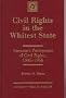 Civil Rights in the Whitest State