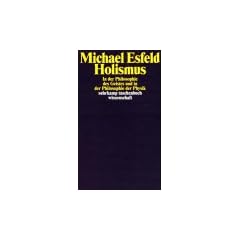 Holismus in der Philosophie des Geistes und in der Philosophie der Physik (suhrkamp taschenbuch wissenschaft)
