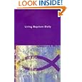 Living Baptism Daily by Lawrence E. Mick
