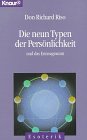 Die neun Typen der Pers&ouml;nlichkeit und das Enneagramm - ( Esoterik). - Don R. Riso