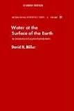 Image of Water at the Surface of Earth: An Introduction to Ecosystem Hydrodynamics (International Geophysics)