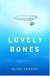 The Lovely Bones: A Novel