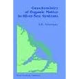 Geochemistry of Organic Matter in River-Sea Systems by V.E. Artemyev