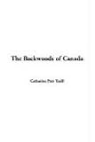 The Backwoods of Canada