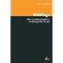 Weblogs: Eine kommunikationssoziologische Studie