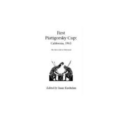 First Piatigorsky Cup: The Chess Elite in Hollywood (Hardinge Simpole chess classics)