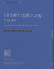 Produkt-Bild: Mittelfristplanung heute