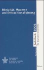 Ethnizit&auml;t, Moderne und Enttraditionalisierung - Tel Aviver Jahrbuch f&uuml;r deutsche Geschichte XXX/2002 - Hg. von Moshe Zuckermann i. A. des Instituts f&uuml;r deutsche Geschichte Universit&auml;t Tel Aviv mit Beitr&auml;gen von Michael Werz, Detlev Claussen, Shulamit Volkov, Wolfram Stender, Marek A. Cichocki, Victor Karady, Michael M&uuml;ller, u.a.