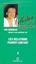 Les relations parent-enfant, tome 4
