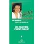 Les relations parent-enfant, tome 4
