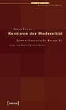 Konturen der Modernität. Systemtheoretische Essays 2