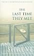 The Last Time They Met