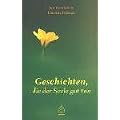 Geschichten, die der Seele gut tun