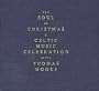 Soul of Christmas: A Celtic Music Celebration With Thomas Moore