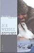 Die wei�e Odyssee