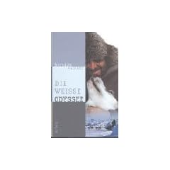 Die wei�e Odyssee
