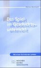 Das Spiel im Geschichtsunterricht