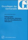 Pal�ographie des r�mischen Altertums und des abendl�ndischen Mittelalters - 