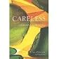 Careless