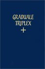 Graduale Triplex (In Latin)