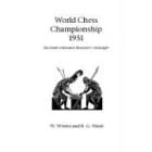 World Chess Championship 1951: Botvinnik Withstands Bronstein's Onslaught (Hardinge Simpole chess classics)