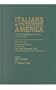 Italians to America, May 1899 -Nov. 1899: List of Passengers Arriving at U.S. Ports