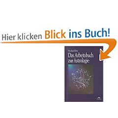 Das Arbeitsbuch zur Astrologie