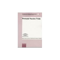 Pertussis Vaccine Trials: Istituto Superiore Di Sanita, Rome, Italy October 30-November 1,... by Fred Brown