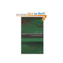 Poststructuralism: A Very Short Introduction (Very Short Introductions)