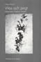 Was sich zeigt: Materialit�t, Pr�senz, Ereignis
