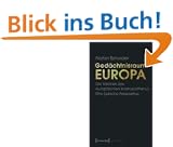 Ged�chtnisraum Europa: Die Visionen des europ�ischen Kosmopolitismus. Eine j�dische Perspektive