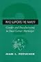 Who Supports the Family?: Gender and Breadwinning in Dual-Earner Marriages