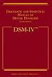 Diagnostic and Statistical Manual of Mental Disorders DSM-IV