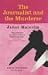 The Journalist and the Murderer