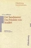 Produkt-Bild: Der Sandmann / Das Fr&auml;ulein von Scuderi. Interpretationen