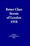 Better Class Streets of London 1918 (Streets ago)
