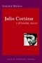 Julio Cortazar y el hombre nuevo