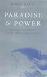 Paradise and Power: America and Europe in the New World Order