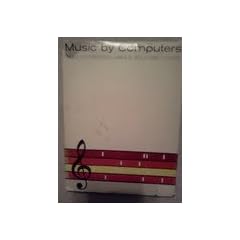 Music by Computers