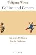 Gehirn und Genom: Ein neues Drehbuch f�r die Evolution
