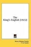The King's English (Oxford Language Classics Series)