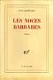 Les noces barbares