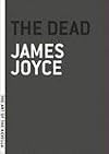 The  Dead (Art of the Novella series, The)