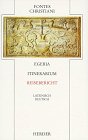 Fontes Christiani, 1. Folge, 21 Bde. in 38 Tl.-Bdn., Ln, Bd.20, Reisebericht