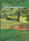 Elfensommer: Meine Begegnung mit den Naturgeistern - Ein Tatsachenbericht - Tanis Helliwell