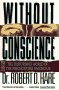 Books : Without Conscience: Without Conscience