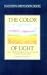 The Color of Light: Daily Meditations for All of Us Living with AIDS (Hazelden Meditation Series): Daily Meditations for All of Us Living with AIDS (Hazelden Meditation Series)